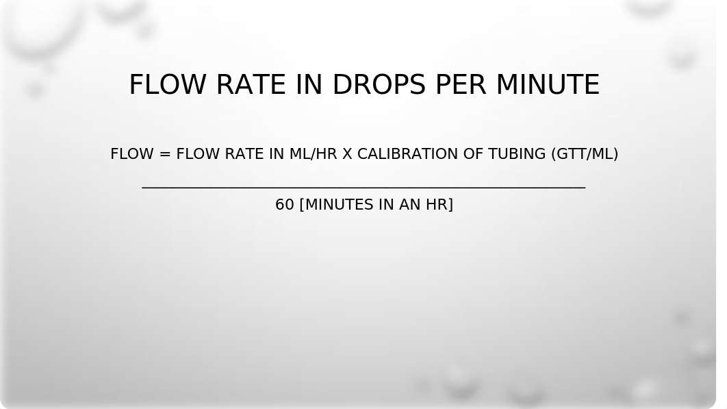 Review IV drip Rate Calculations_d9y1wl4mz8v_page3