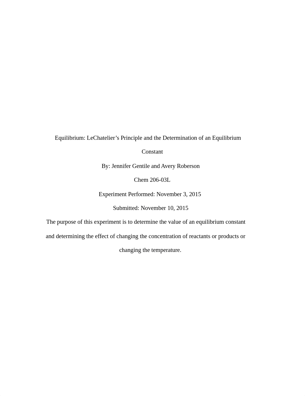 Equilibrium LeChatelier's Principle & The Determinatino of an Equilibrium Constant Lab Report.docx_d9ysljxcmvc_page1