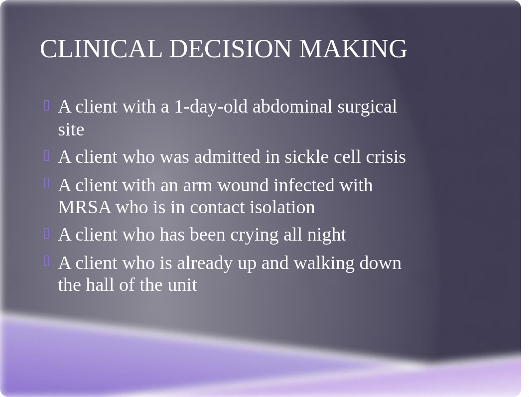 Clinical Decision Making Overview Chapter 36 Class BB(1) copy.pptx_d9z3lps28mv_page3