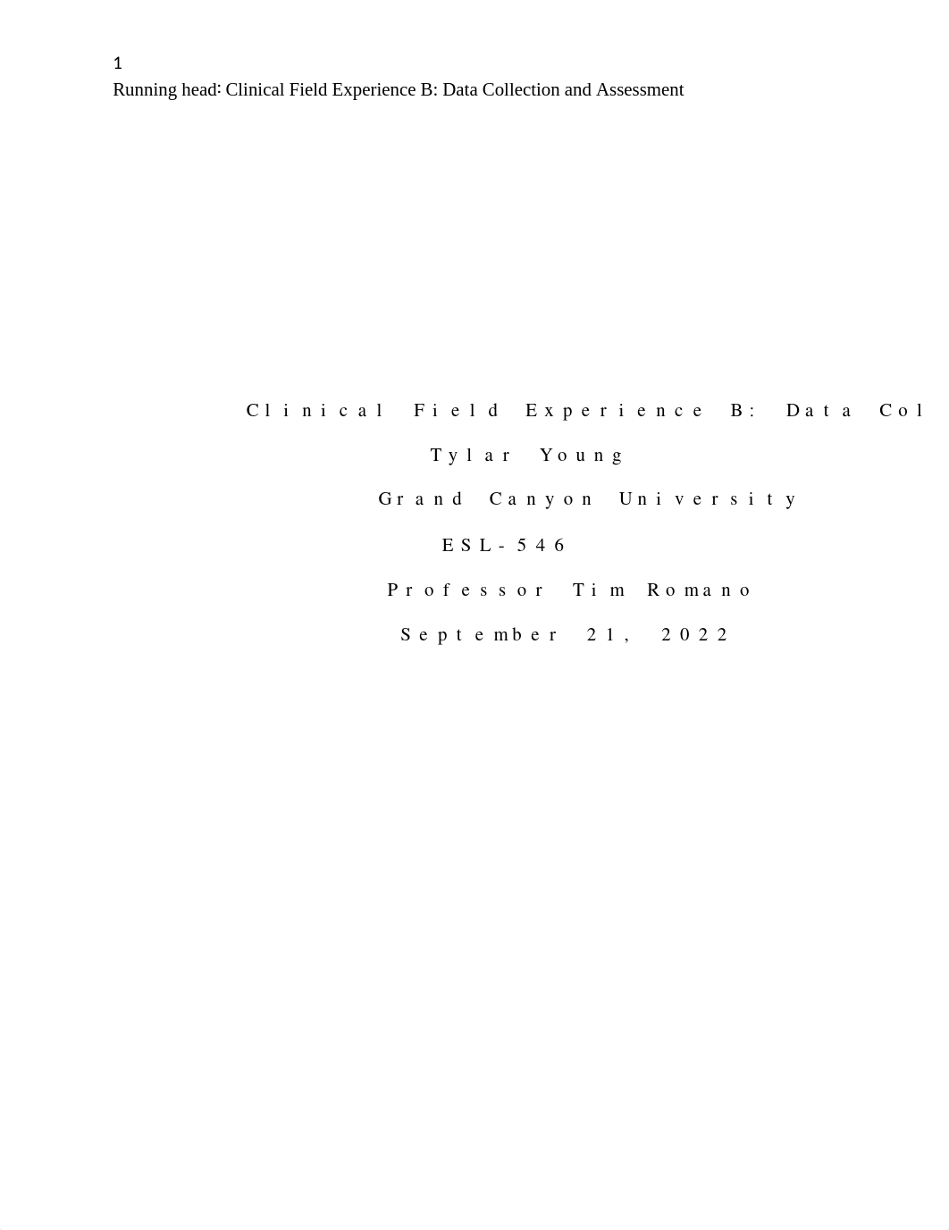 Clinical Field Experience B- Data Collection and Assessment.docx_da0dbm3cb9y_page1