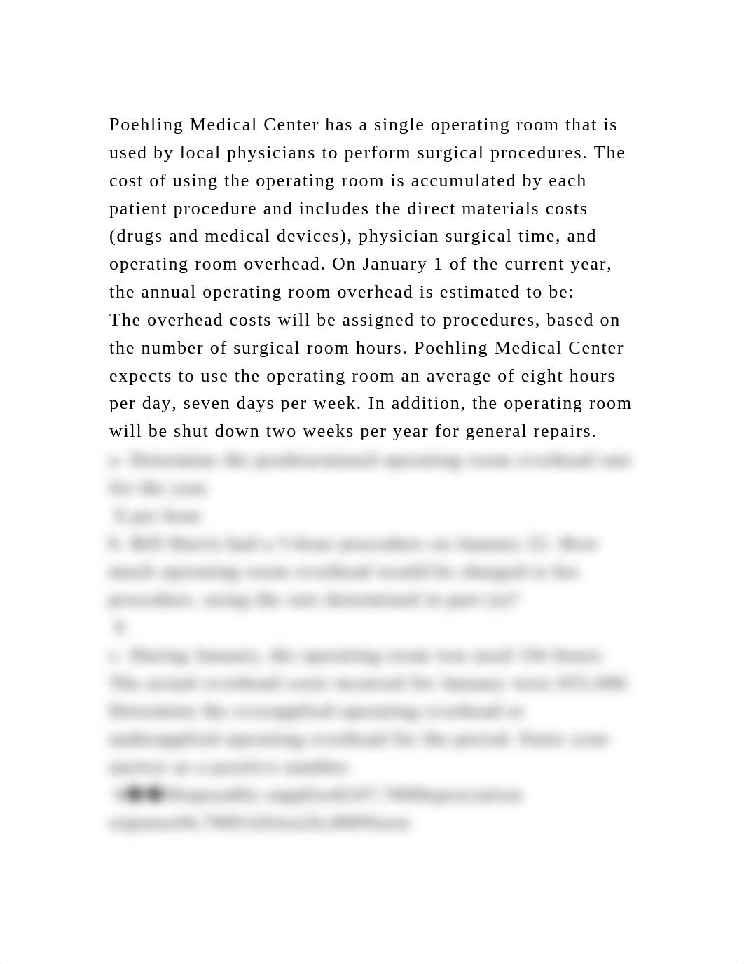 Poehling Medical Center has a single operating room that is used by .docx_da0wdd2lrw1_page2