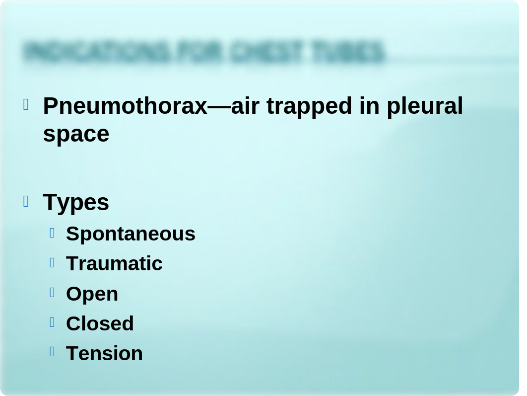 Chest Tube PPP lecture, B & L, W & H_da15q2g6ogu_page3