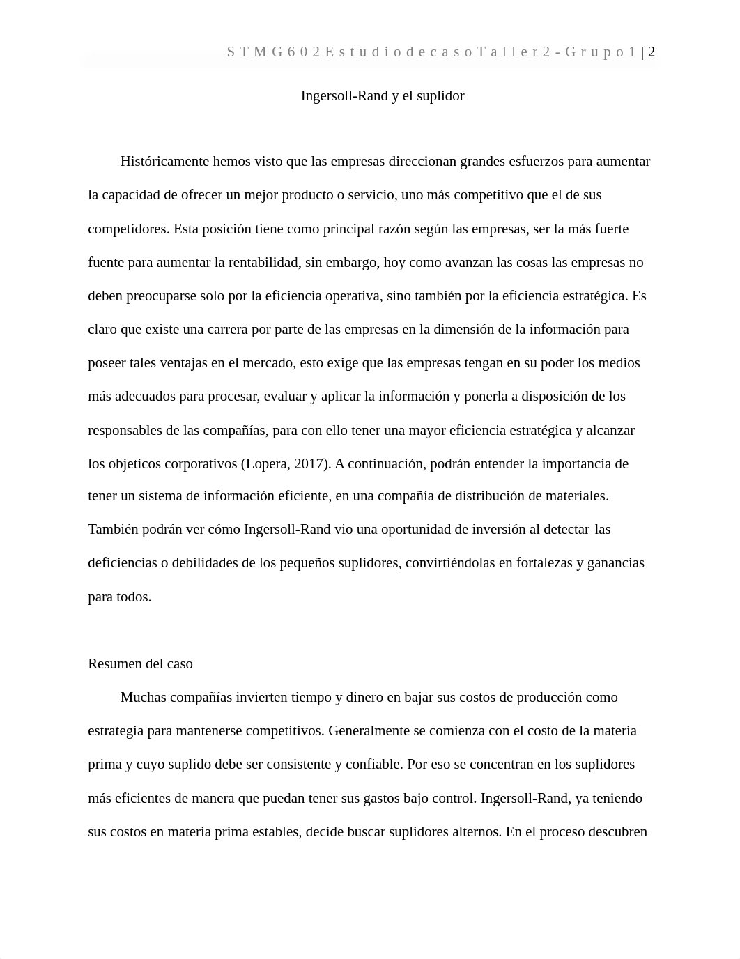 Trabajo Colaborativo. Estudio de caso I.  STMG 602 Grupo I (1).docx_da1kla7rlmc_page2