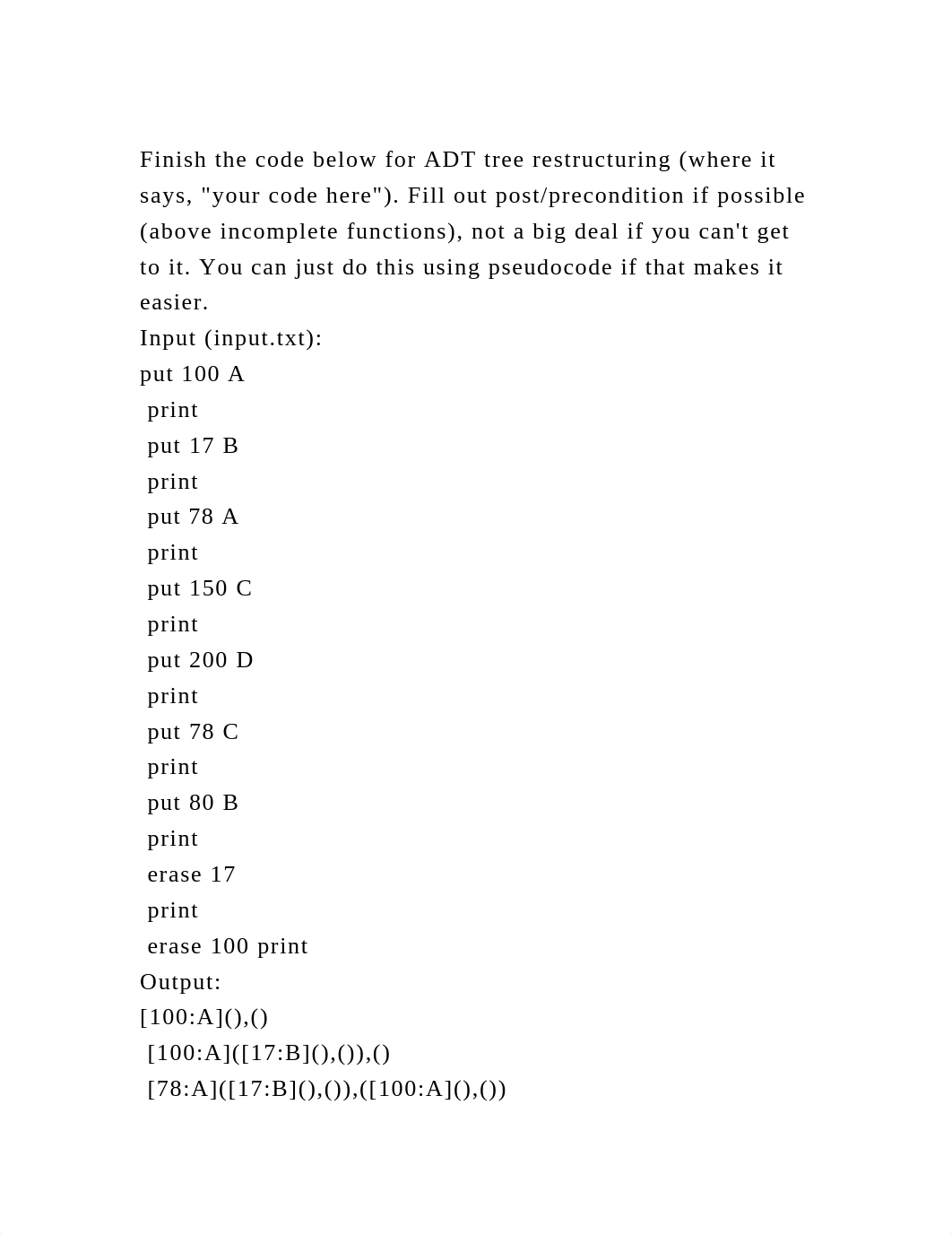 Finish the code below for ADT tree restructuring (where it says, yo.docx_da1ttjgtuj5_page2