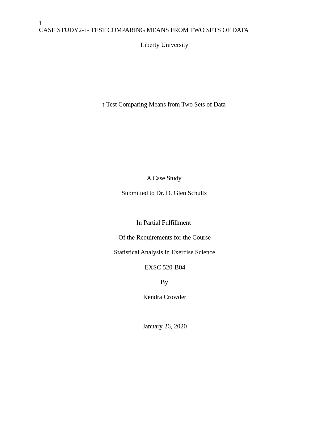 Case Study 2 T-Test Comparing Means from 2 Sets of Data.docx_da20dchx0ny_page1