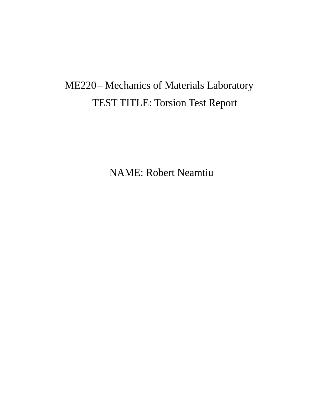 Neamtiu_Robert_Lab6_Torsion_Test_Report.pdf_da20vxo2qg4_page1