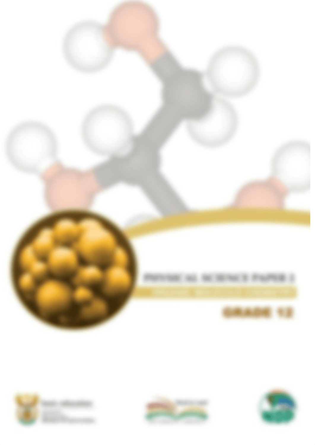 Physical Sciences Grade 12 Booklet Organic Molecule Chemistry(1).pdf_da3e0136dln_page1