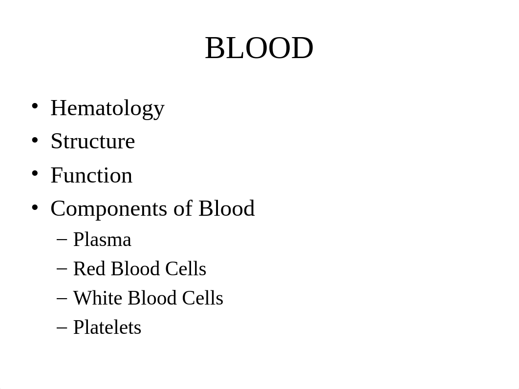 BLOOD LECTURE 0108.ppt_da3z8mn3yug_page4