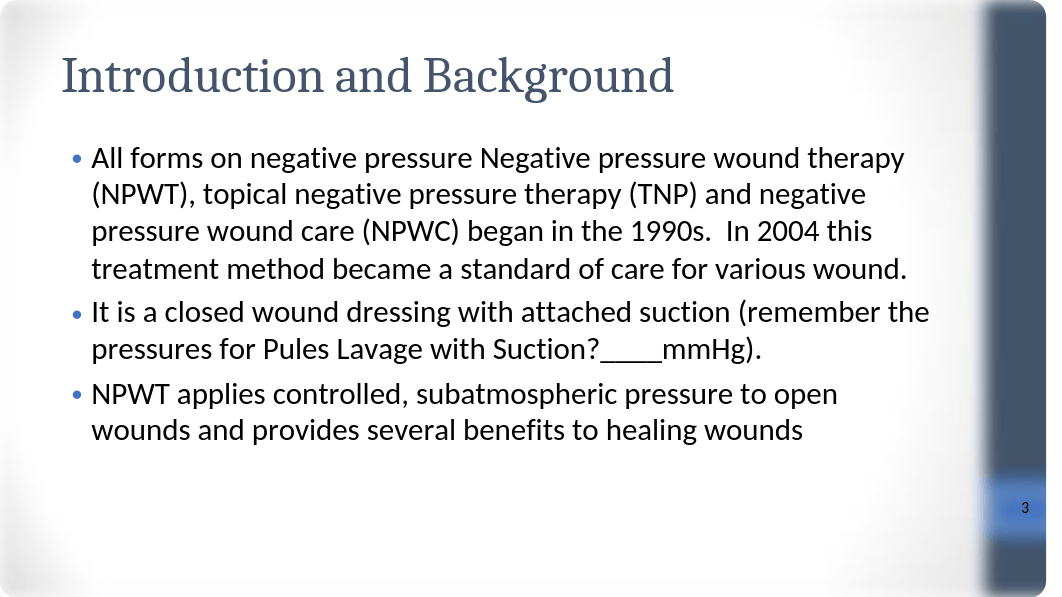 20- Chapter 15 Negative Pressure Wound Therapy 9.19.pptx_da5mbf5qexm_page3