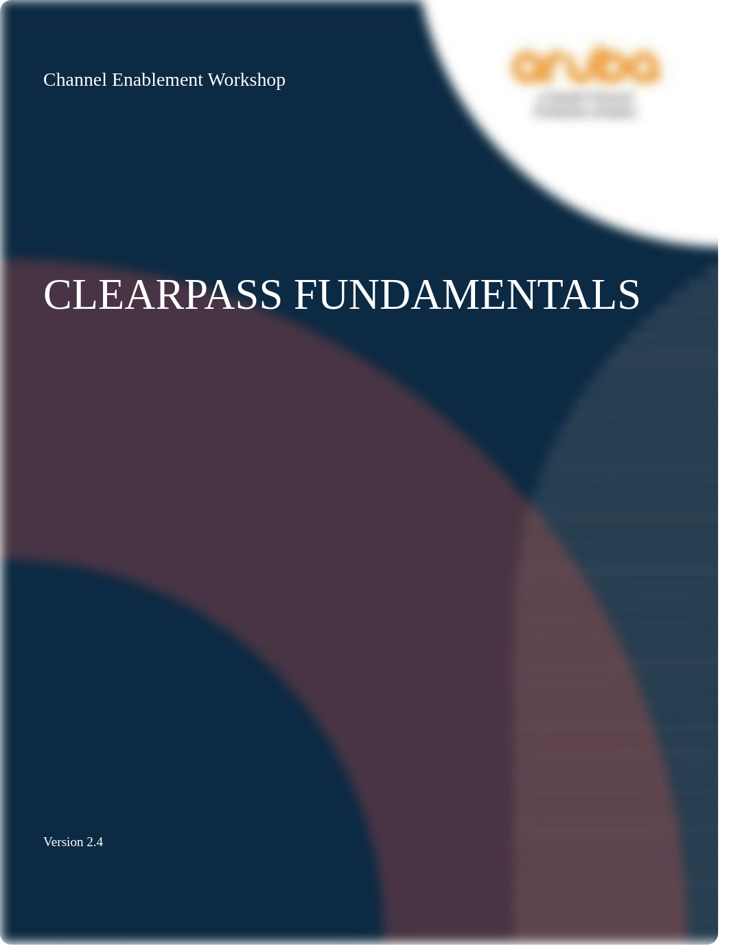 ClearPass Fundamentals-v2.5 Labs.pdf_da6cxs0jdb8_page1