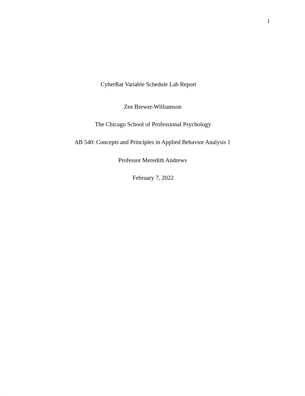Zee Brewer_Cyber Rat Variable Schedule Lab Report.docx_da6p3re7f57_page1