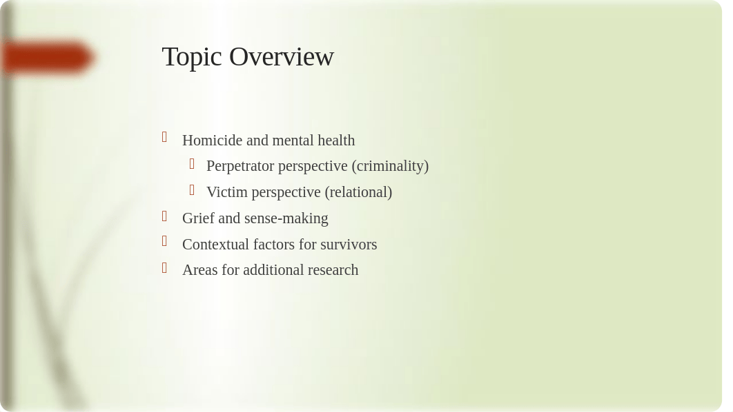 Oral Presentation - Grief in Families of Homicide Victims.pptx_da7kb7fpzt1_page2