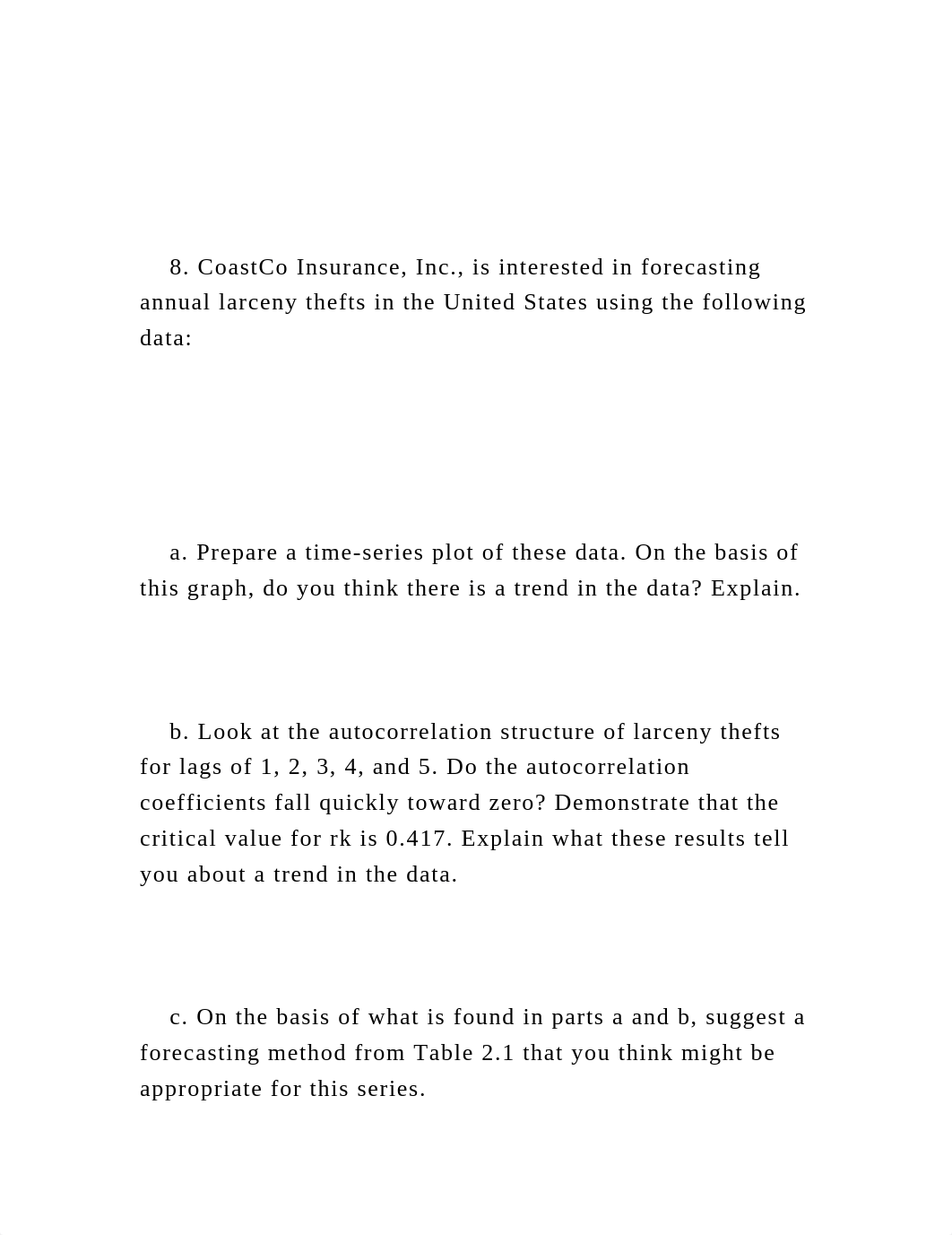 8. CoastCo Insurance, Inc., is interested in forecasting an.docx_da7wp0m4hei_page2