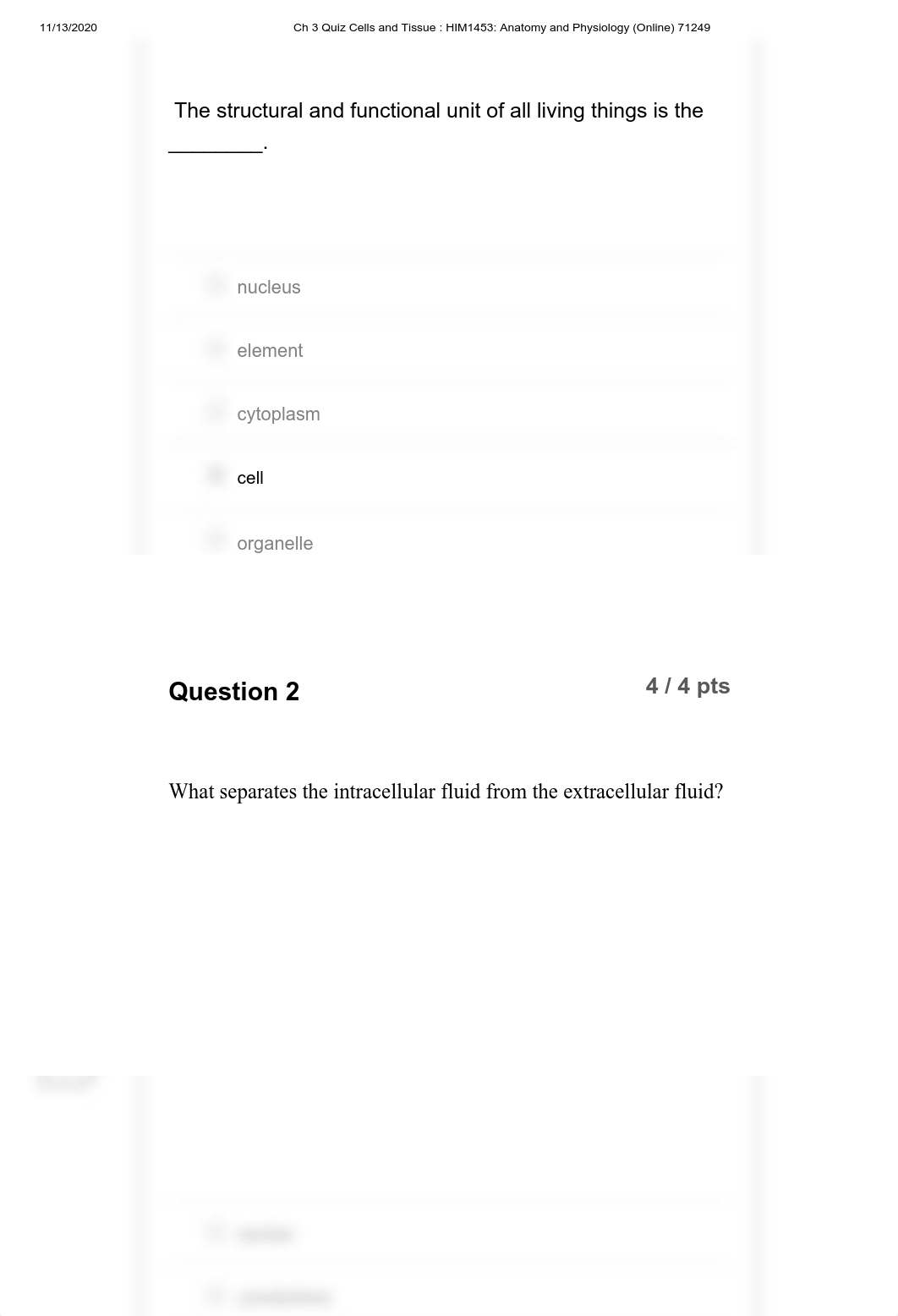 Ch 3 Quiz Cells and Tissue _ HIM1453_ Anatomy and Physiology (Online) 71249.pdf_da88yz3yhwt_page2