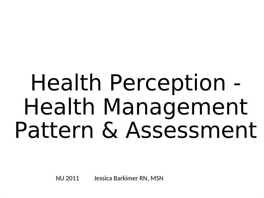 Health Perception -Management Pattern & Assessment-Student(1)_da8ds1wmhwu_page1