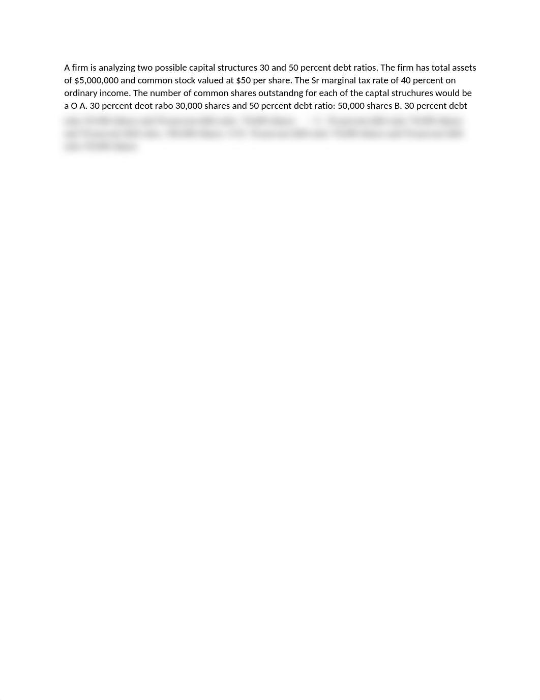 A firm is analyzing two possible capital structures 30 and 50 percent debt ratios.docx_daacaxdv358_page1