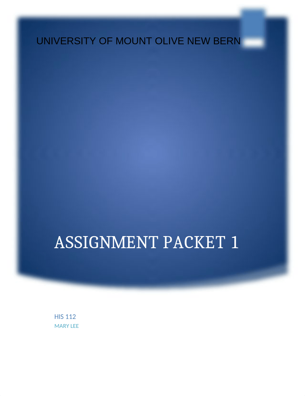 HIS112ASSIGNMENTPACKET1.docx_daaswcehnke_page1