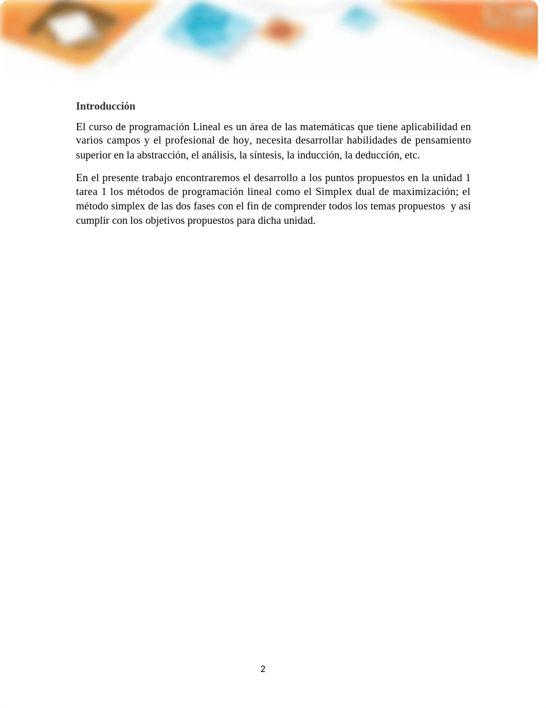 Programacion lineal Tarea 1. Métodos simplex primal y simplex dual (2).docx_dab89oaf9x1_page2