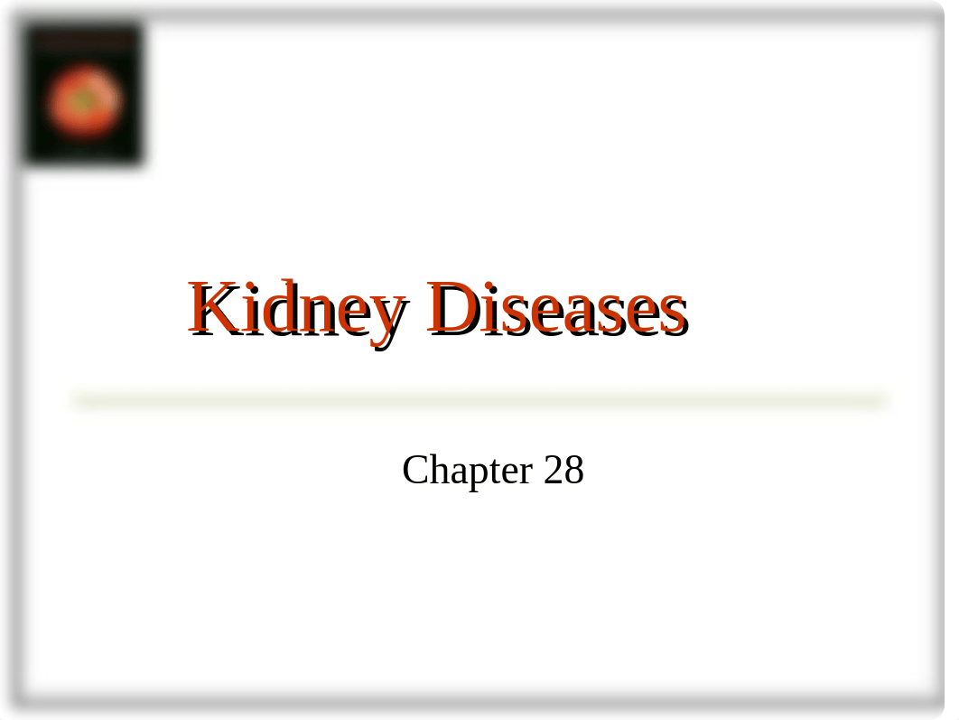 chapter28 Kidney Diseases (NF)- Part 1 (1)_dac5sp3rtsk_page1