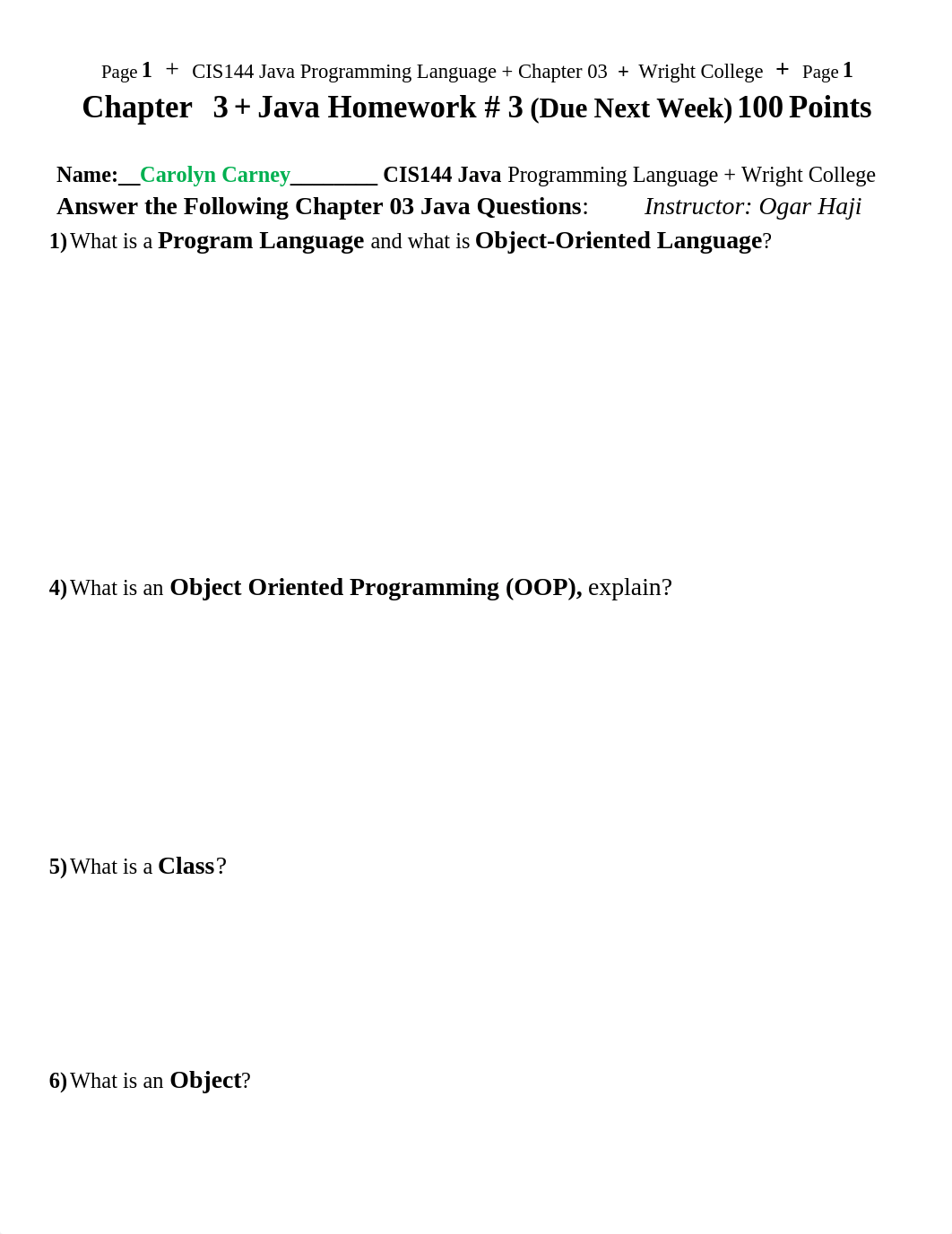 02) CIS 144 Chapter 3 Homework + Instructor Ogar Haji Handout.docx_dac7nhnomog_page1