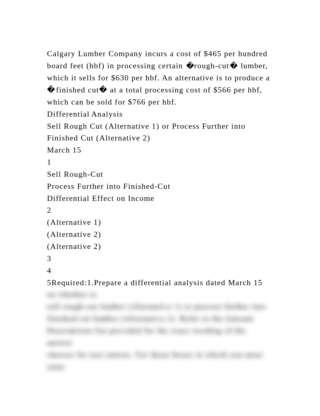 Calgary Lumber Company incurs a cost of $465 per hundred board feet .docx_dacax2bl28r_page2