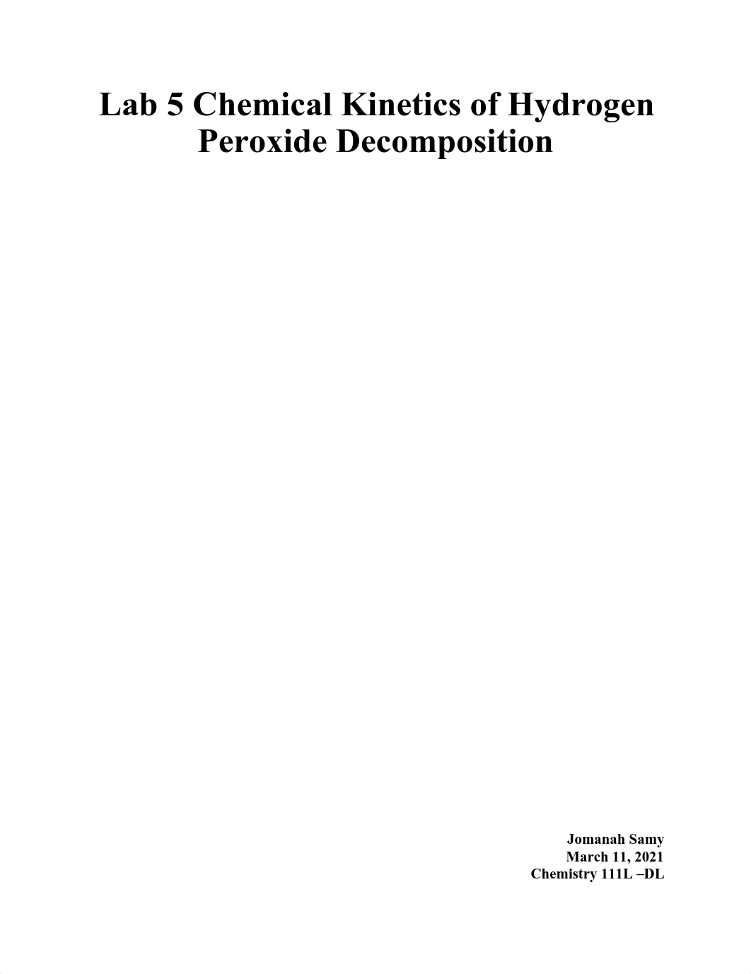 Lab 5 Chemical Kinetics of Hydrogen Peroxide Decomposition.pdf_daeyhnl2aso_page1