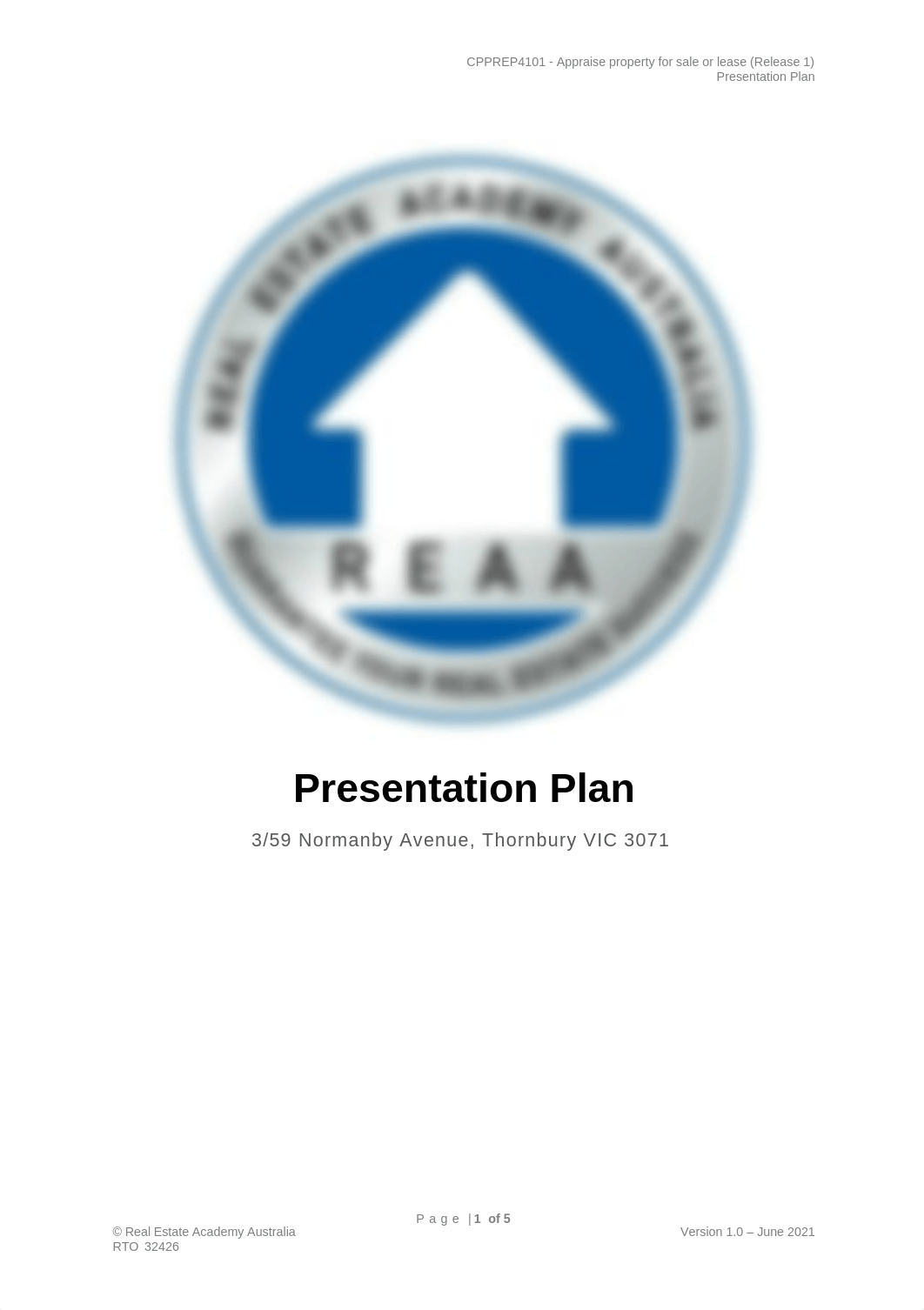 REAA - CPPREP4504 - Presentation Plan - (Normanby Avenue) v1.0 (1).docx_dafftpqvdqd_page1