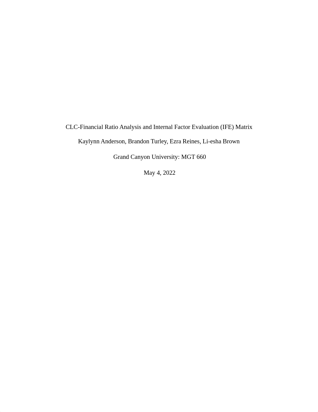 CLC-Financial Ratio Analysis and Internal Factor Evaluation (IFE) Matrix.docx_dafl98zxkcs_page1