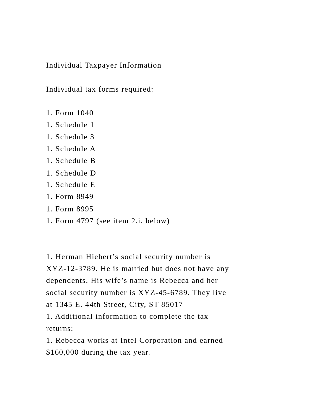 Topic 8 Tax Return Problem Data Set A, Problem C11-61You will.docx_dafszlpk5g7_page3