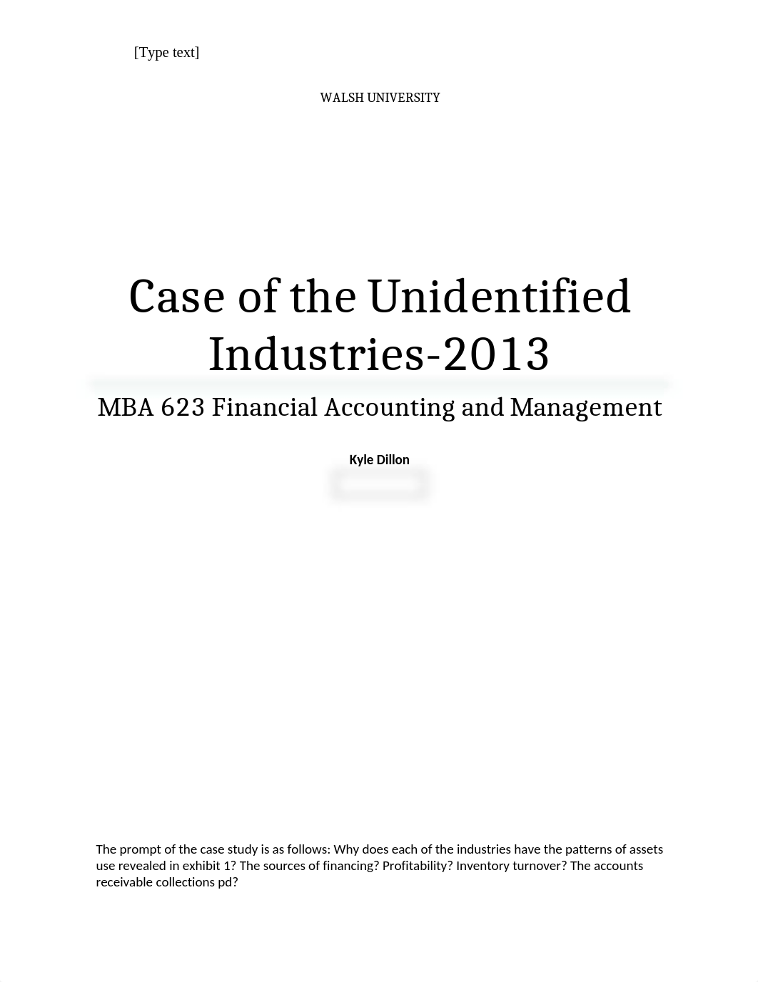 Case of the Unidentified Industries. Dillon.docx_dafy95gdhdj_page1