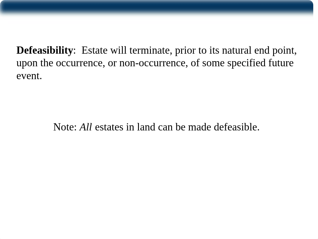 Estates in Land Part II Defeasible Estates.pptx_dag02yc9x1e_page2