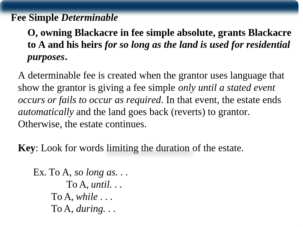 Estates in Land Part II Defeasible Estates.pptx_dag02yc9x1e_page5