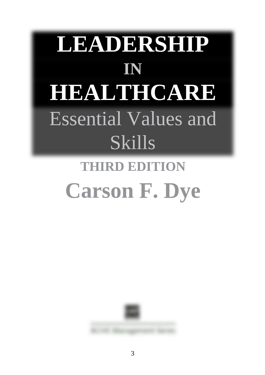 85.LeadershipinHealthcareEssentialValuesandSkillsThirdEdition.pdf_dagewqv771j_page3