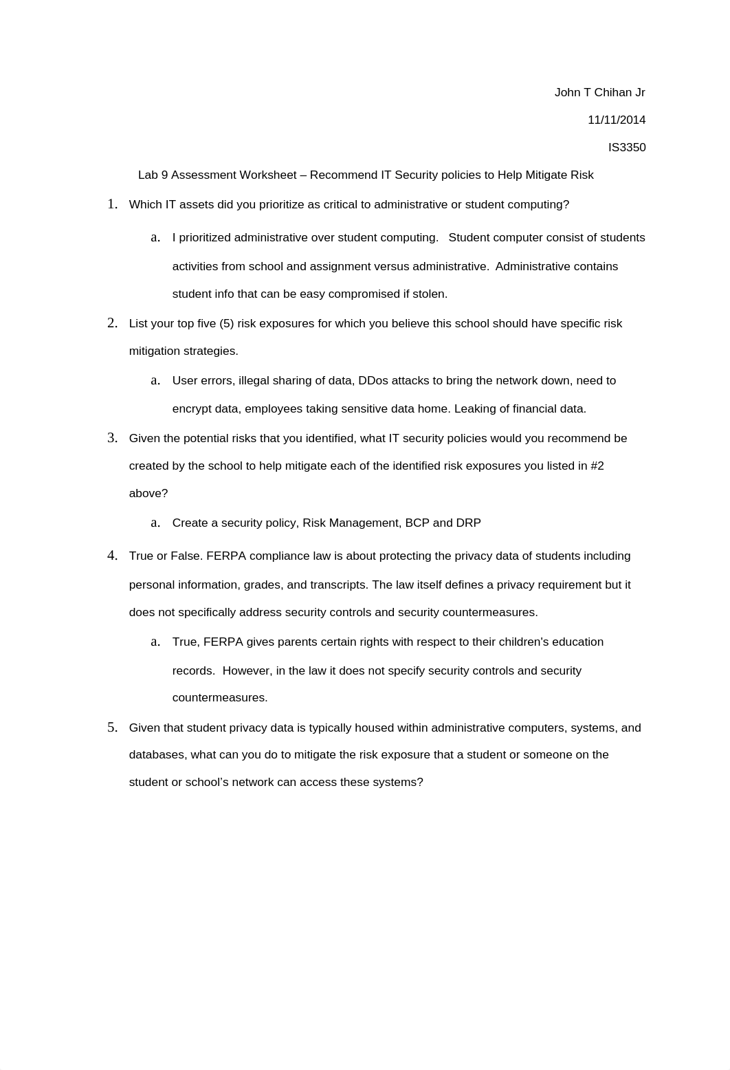 Lab 9 Assessment Worksheet - Recommend IT Security policies to Help Mitigate Risk_dagg1djegf7_page1