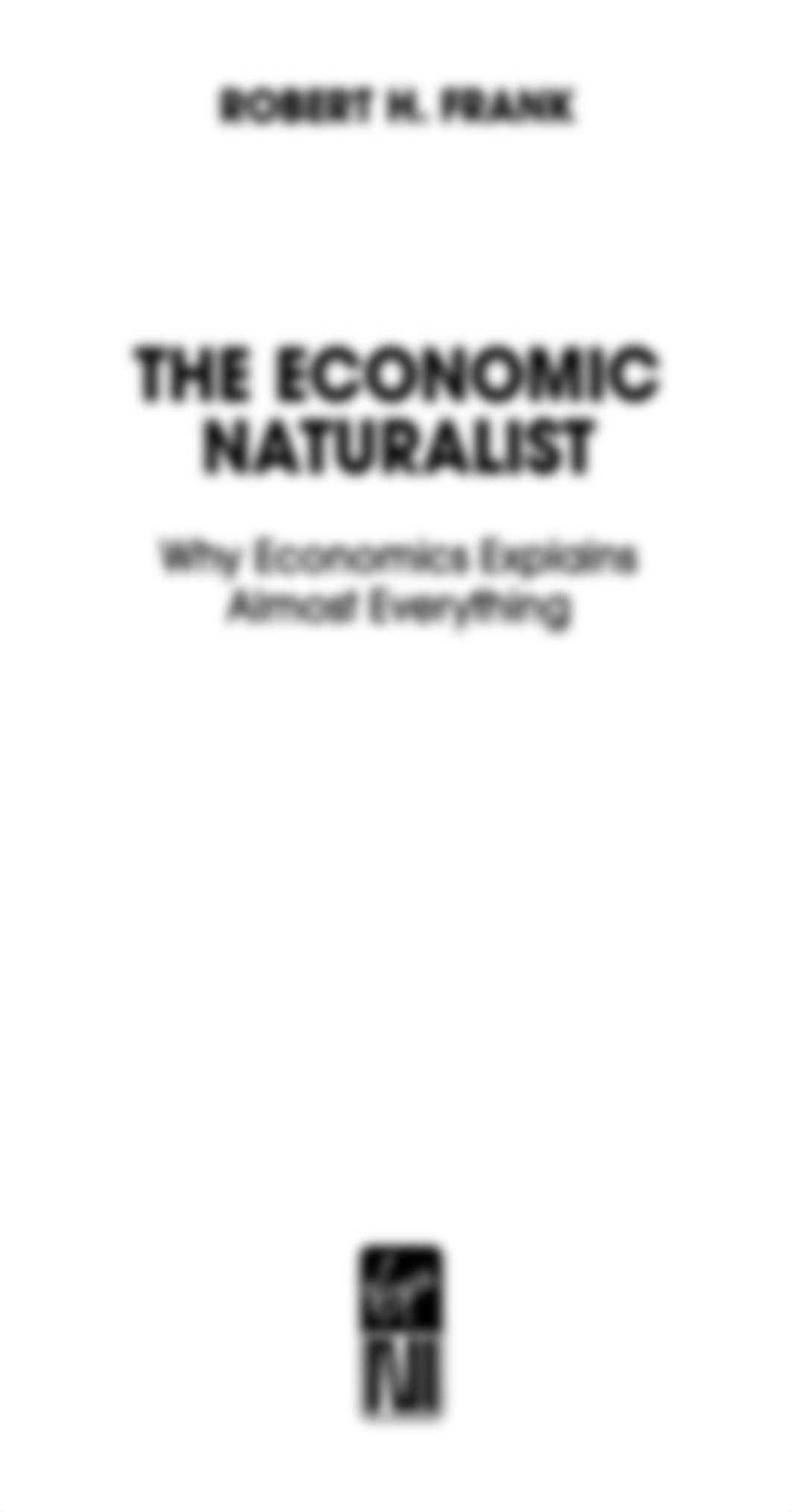 Robert H. Frank The Economic Naturalist In Search of Explanations for Everyday Enigmas.pdf_dagl4pxs4z7_page1