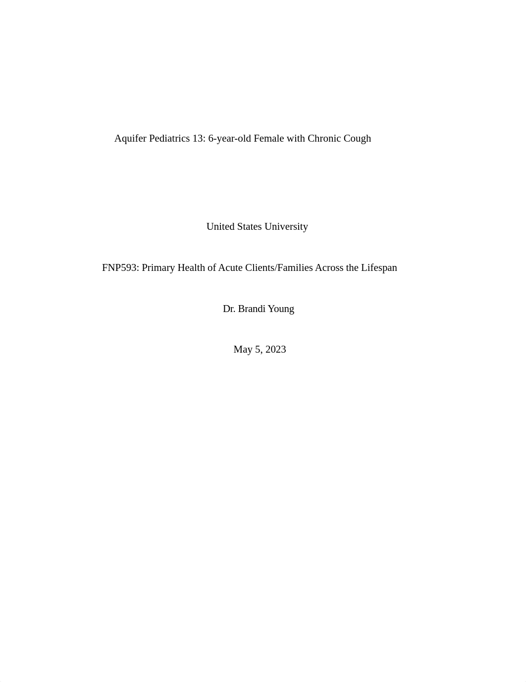 Aquifer Pediatrics 6yo Female with Chronic Cough.pdf_dagoojf7z3u_page1