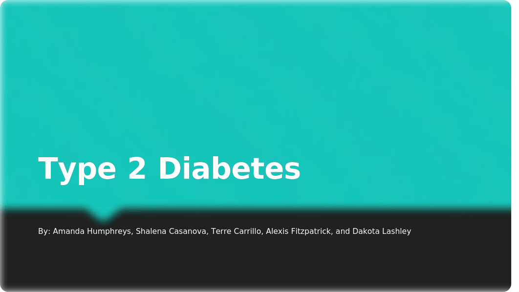 Type 2 Diabetes powerpoint.pptx_dagxk4yxljt_page1