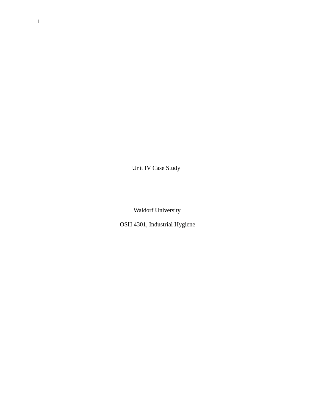 UNIT IV Case Study Industrial Hygiene.docx_dah2j200lgd_page1