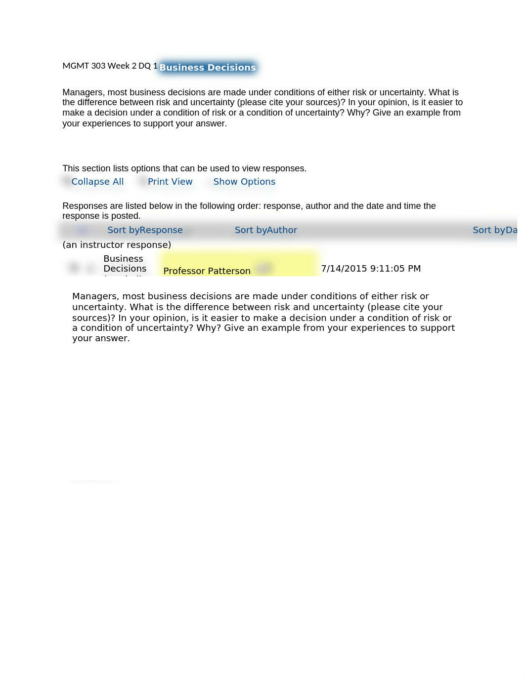 MGMT 303 Week 2 DQ 1 Business Decisions.docx_dah8pw0gs5w_page1