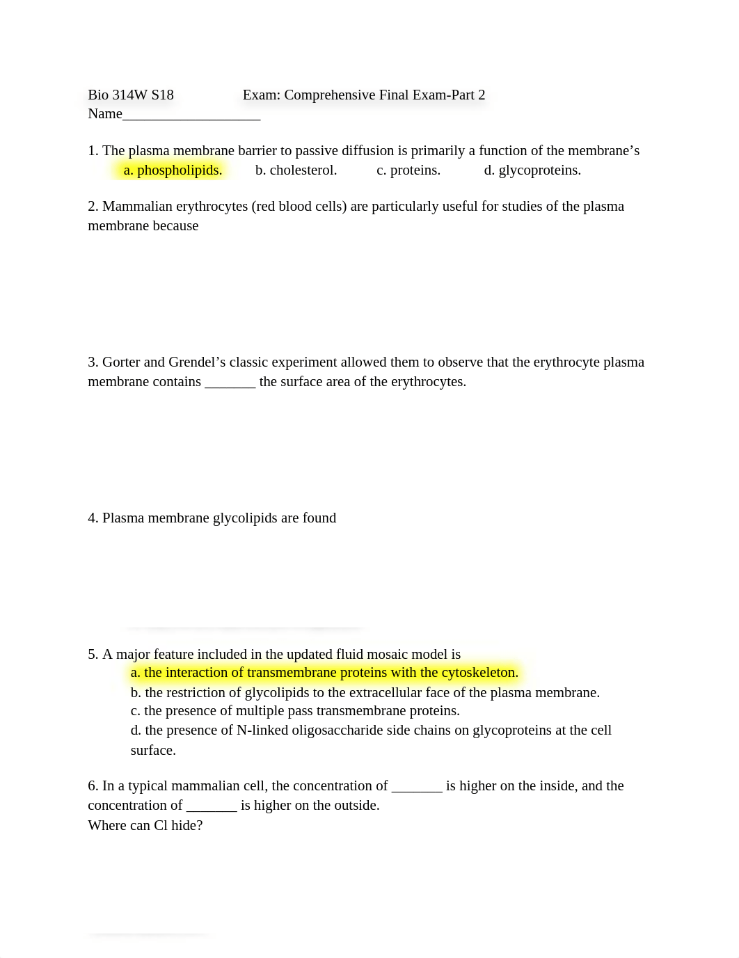 Bio 314W S18                   Exam_ Comprehensive Final Exam-Part 2                     Name________dahp6ytj3fg_page1