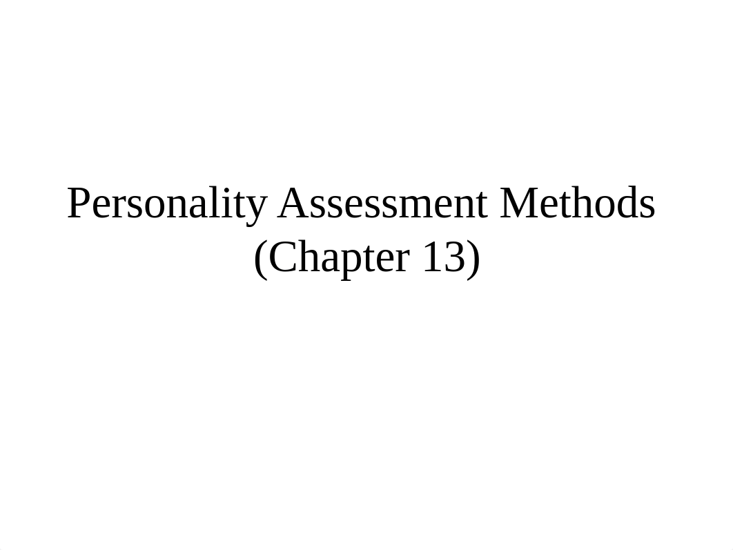 Personality Assessment Methods.pptx_dahrcth74xp_page1