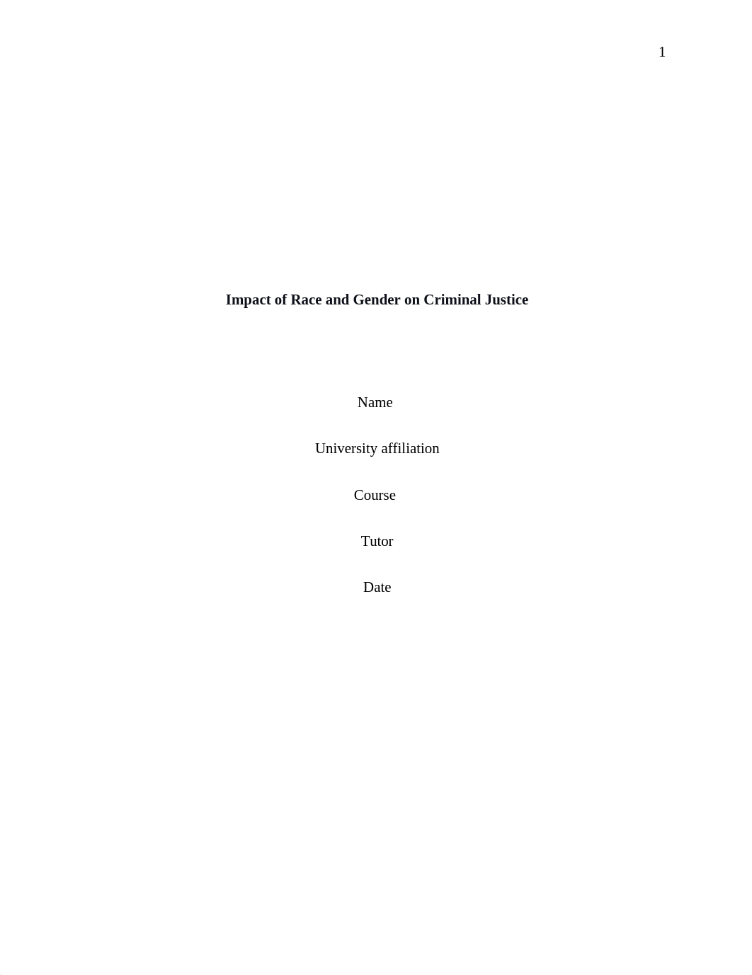 Impact of Race and Gender in Criminal Justice.docx_dahrmc4e69t_page1