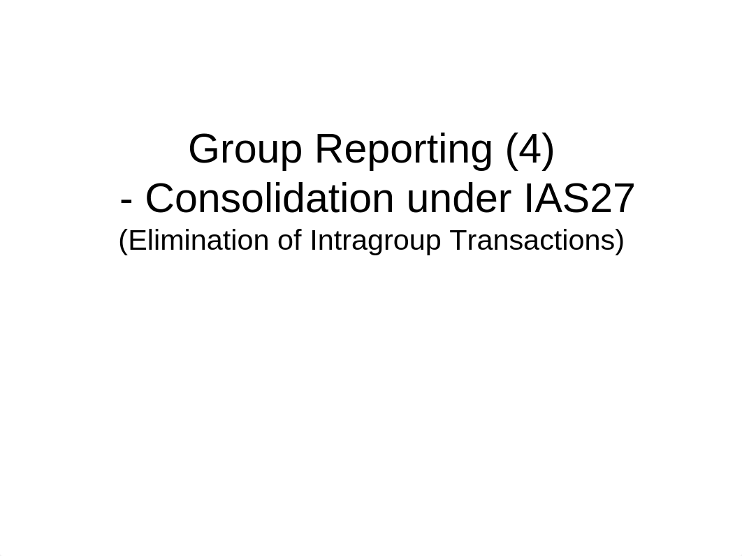 ACCT4070-L4_-_Group_Reporting_-_Consolidation_under_IAS27_dajsazssxjn_page2