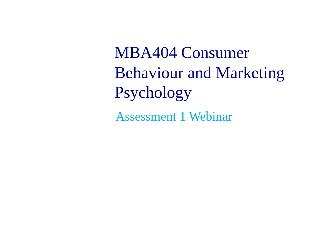 MBA404_T3_2022_Assessment_01_Webinar_v01.pdf_dak67qo2bwa_page1