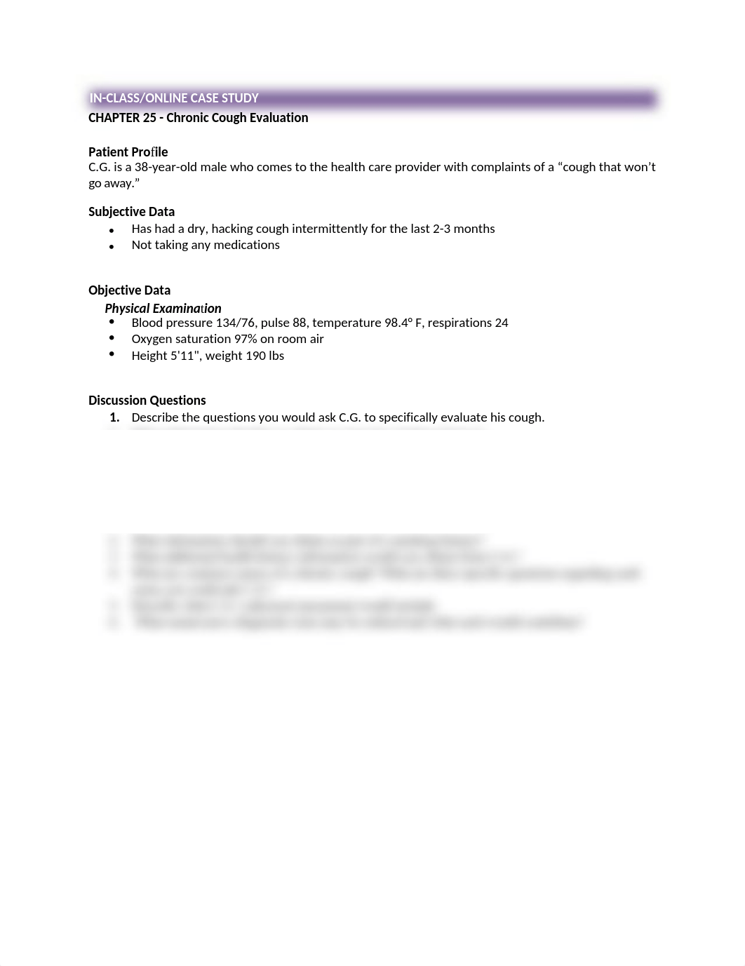 Examplar - Chapt 25 - Respiratory Assessment (chronic cough)  Case Study - Students(1).docx_dakk3ti7rk0_page1