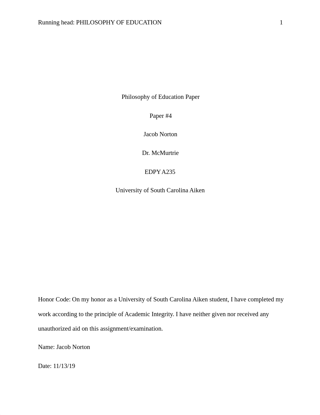 Philosophy of Education Paper -Finished First Draft-.docx_dalx8cdwown_page1