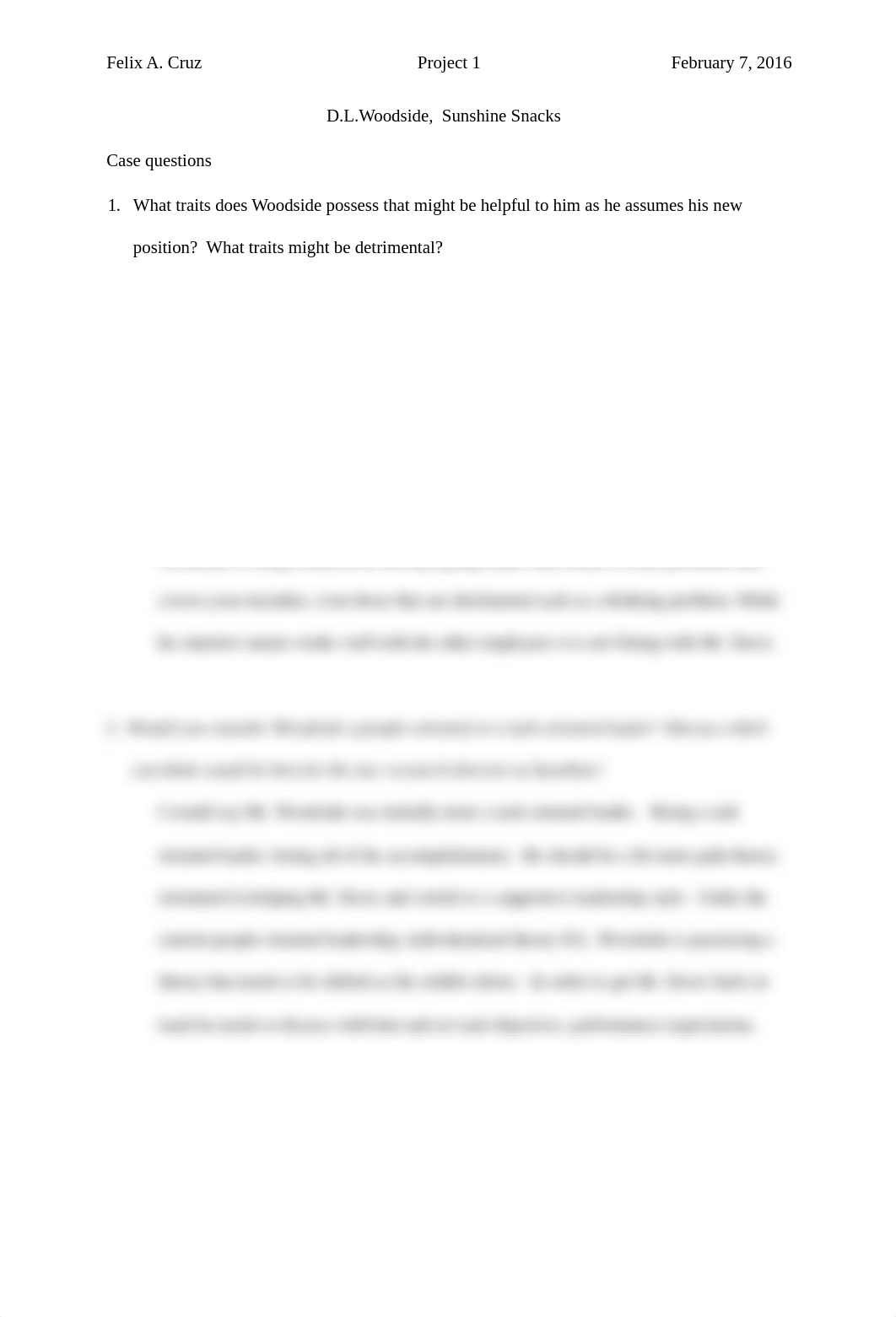 Felix A. Cruz Week 2 Project D.L.Woodside,  Sunshine Snacks- Case 1_1Question_dalyakor34e_page1