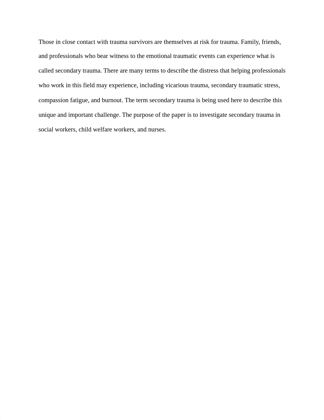 Those in close contact with trauma survivors are themselves at risk for trauma.docx_damp3spwqh1_page1