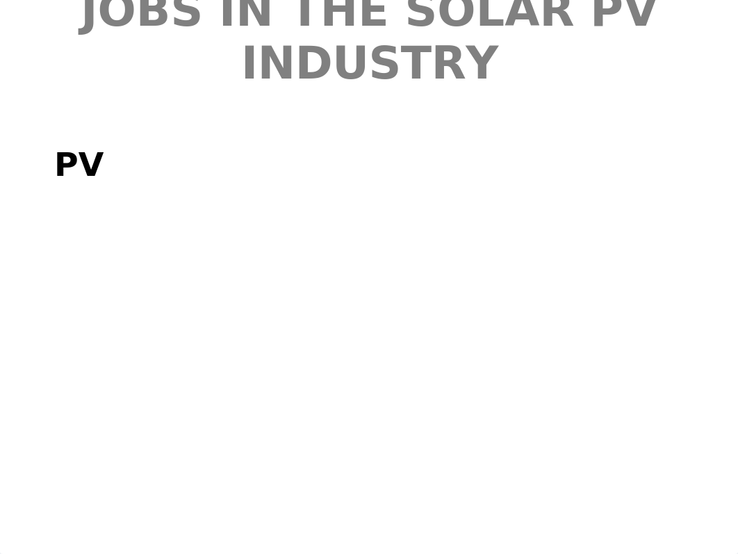 The Solar PV Industry.pptx_damsrqx83nb_page1