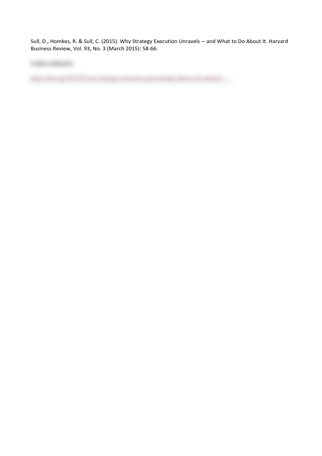 Sull, D., Homkes, R.  Sull, D.(2015) Why Strategy Execution Unravels—and What to Do about It.pdf_damwcf3pm9k_page1